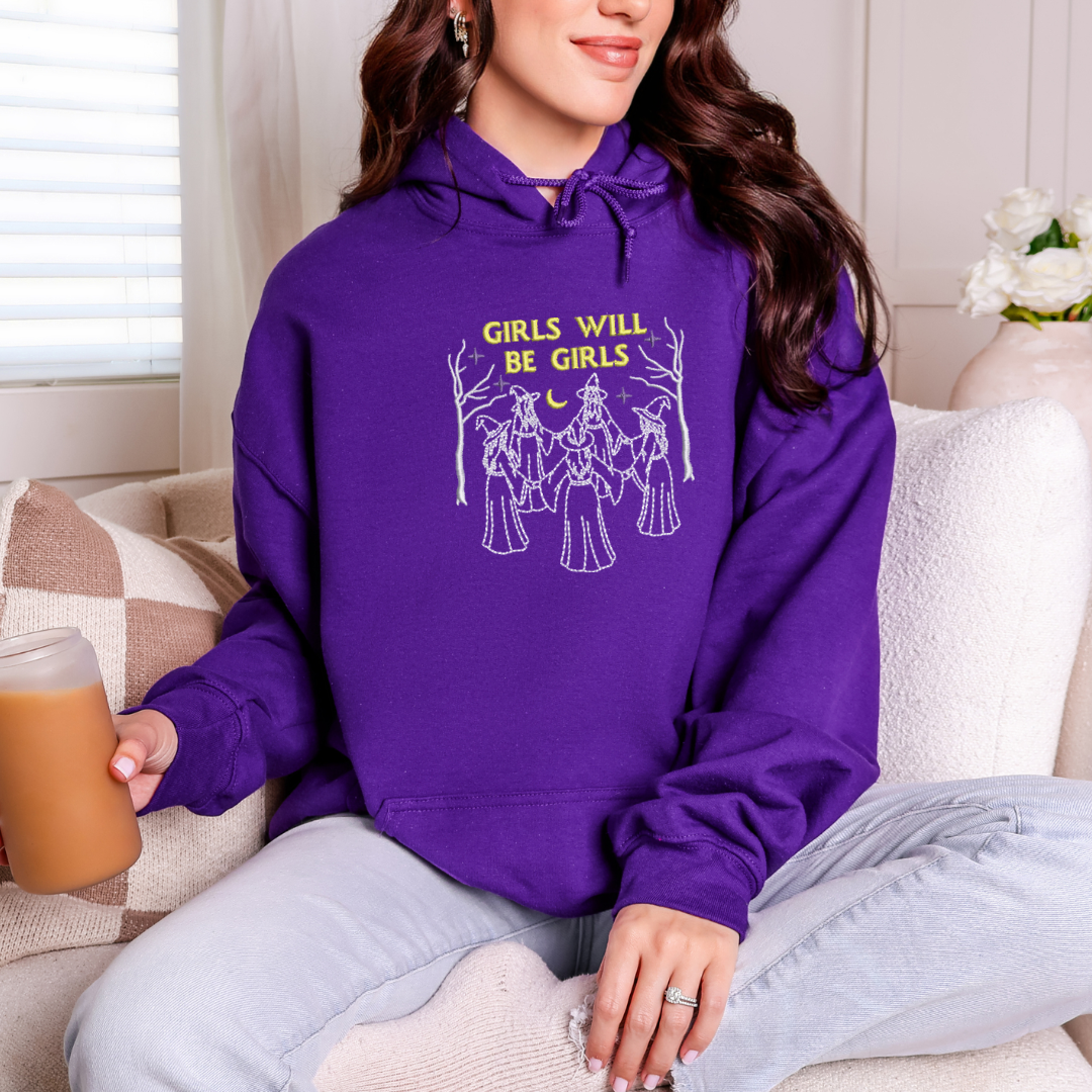 Witchy Girls Will Be Girls Pullover Hoodie Sweatshirt- Adult sizes