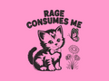 "Rage Consumes Me" T-Shirt
