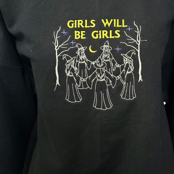 Witchy Girls Will Be Girls Pullover Hoodie Sweatshirt- Adult sizes